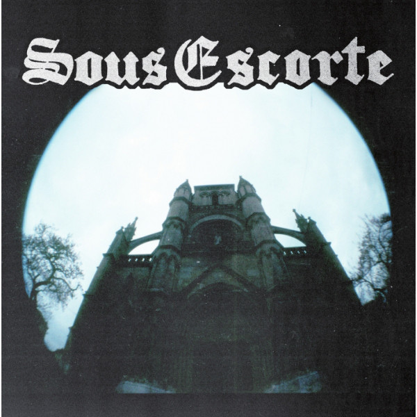 Sous Escorte - Sous Escorte 7"EP