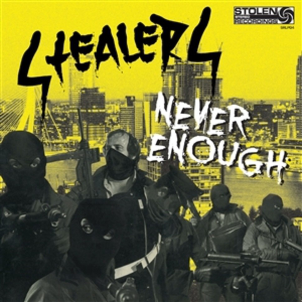 Stealers - Never Enough 12"LP (Black)
