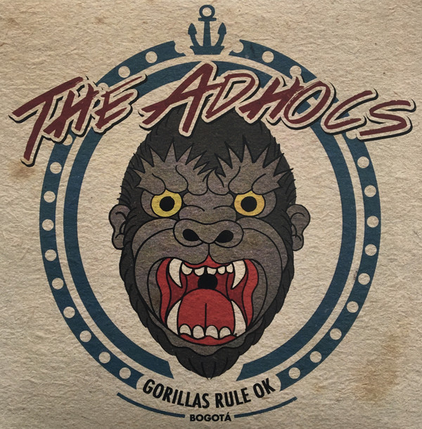 The Adhocs - Gorillas Rule OK 7"EP
