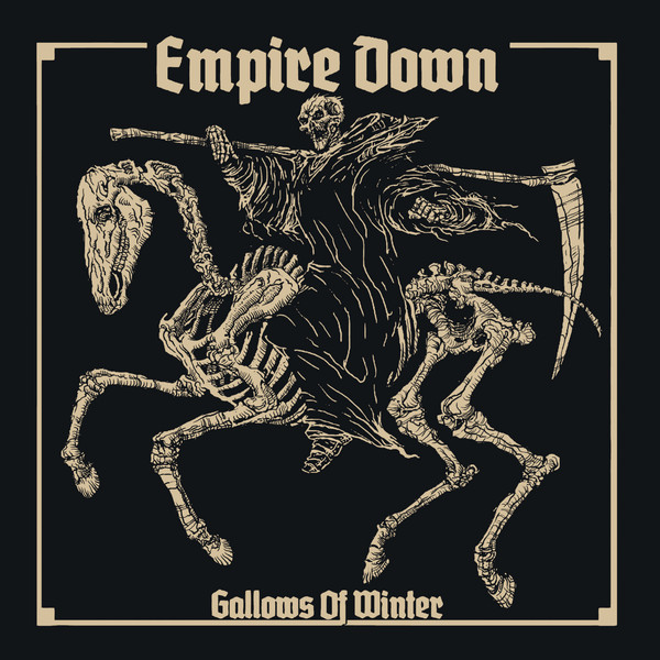 Empire Down - Gallows Of Winter 7"EP