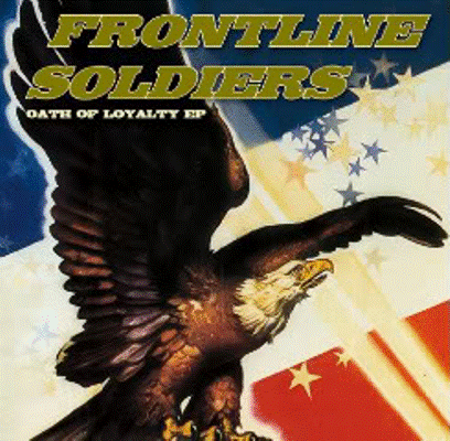 Frontline Soldiers - Oath Of Loyalty EP 7" (repress trans.red)