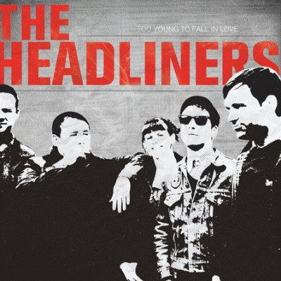 Headliners The - Too Young To Fall In Love LP
