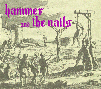 Hammer And The Nails - Hammer and the nails Digipack CD