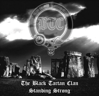 The Black Tartan Clan - Standing Strong CDEP