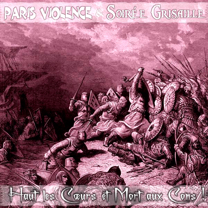 Paris Violence & Soire Grisaille Split CD - Kliknutm na obrzek zavete