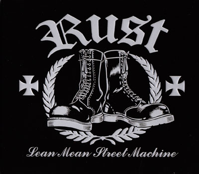 Rust - Lean Mean Street Machine LP (M/M)