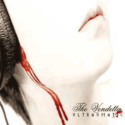 Vendetta The - Ultraumatic Digipack CD