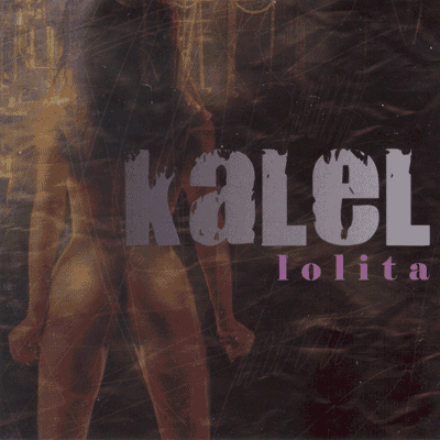 Kalel - Lolita CD (Sealed)