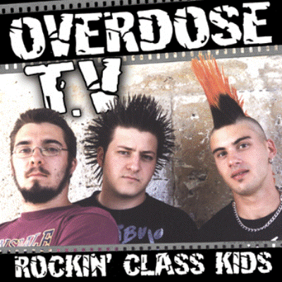 Overdose TV - Rockin´ Class Kids CD