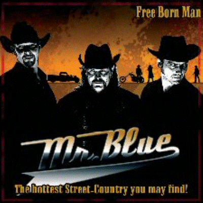 Mr. Blue - Free Born Man CD