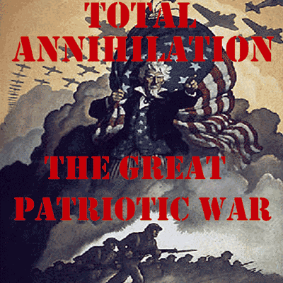 Total Annihilation - The Great Patriotic War CD [4S416]