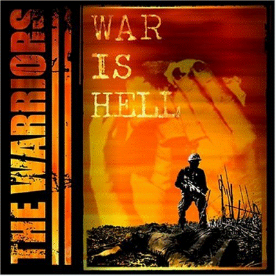 Warriors - War Is Hell CD