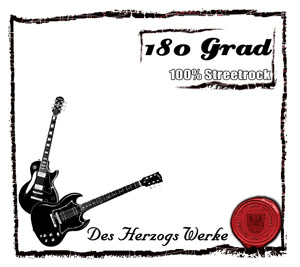 180 Grad - Des Herzogs Werke CD
