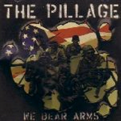 Pillage The - We Bear Arms LP (Yellow)(M/VG+)