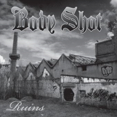 Body Shot - Ruins CD