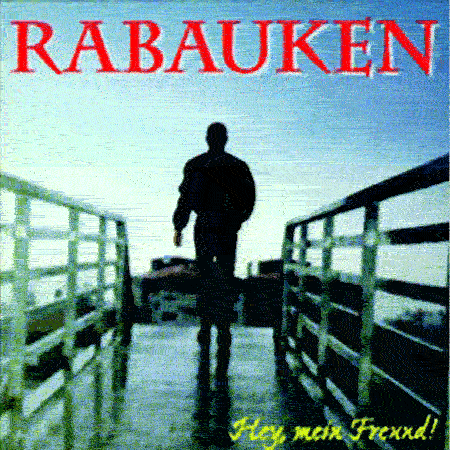 Rabauken - Hey, mein Freund Digipack CD (NM/NM)