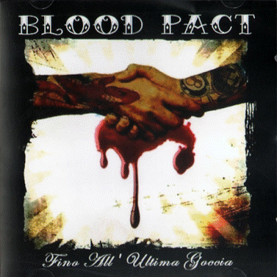 Bloodpact - Fino All' Ultima Goccia CD