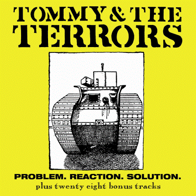 Tommy & The Terrors - Problem. Reaction. Solution. + bonus CD - Kliknutím na obrázek zavřete