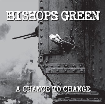 Bishops Green - A chance to change CD
