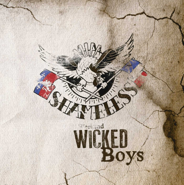 Shameless - Weekend Wicked Boys 7"EP (Black)