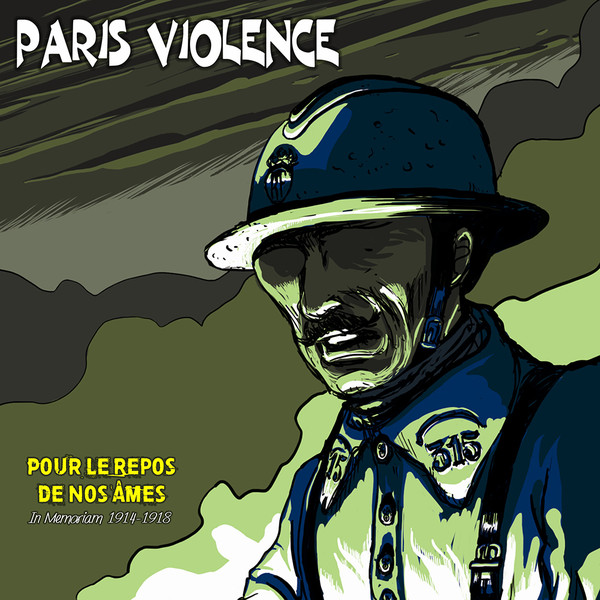 Paris Violence - Pour Le Repos De Nos Âmes 12" Single Sid