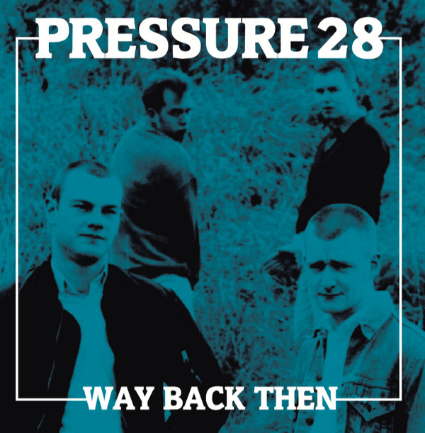Pressure 28 - Way Back Then CD