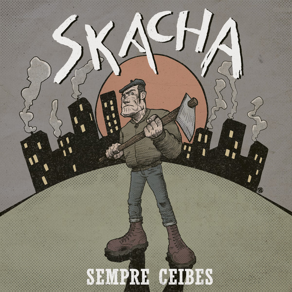 Skacha - Sempre Ceibes 12"LP