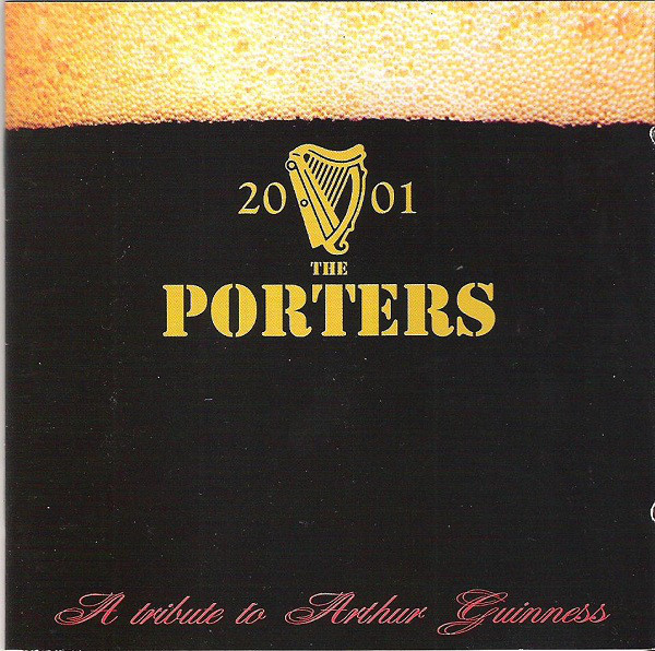 The Porters - A Tribute To Arthur Guinness CD