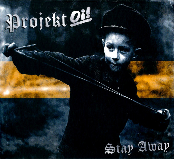Projekt Oi! - Stay Away Digipak CD