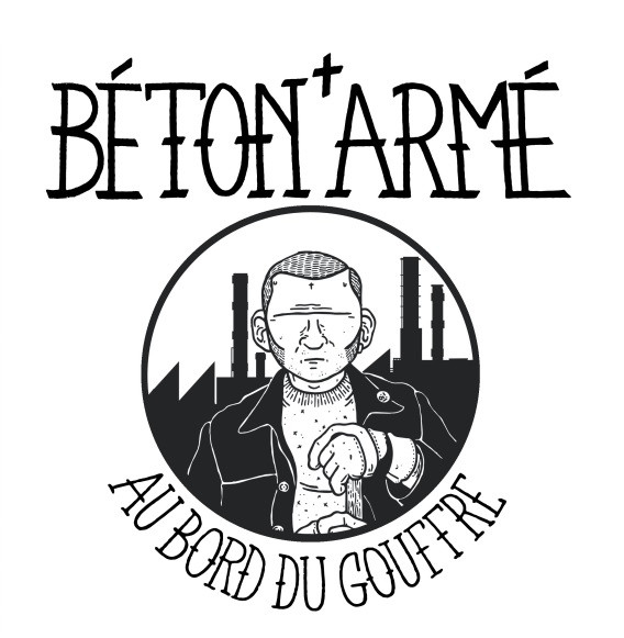 Béton Armé - Au Bord Du Gouffre 7"EP