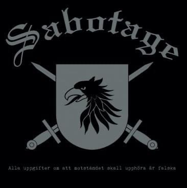 Sabotage - Alla Uppgifter Om Att Motståndet Skall...10"