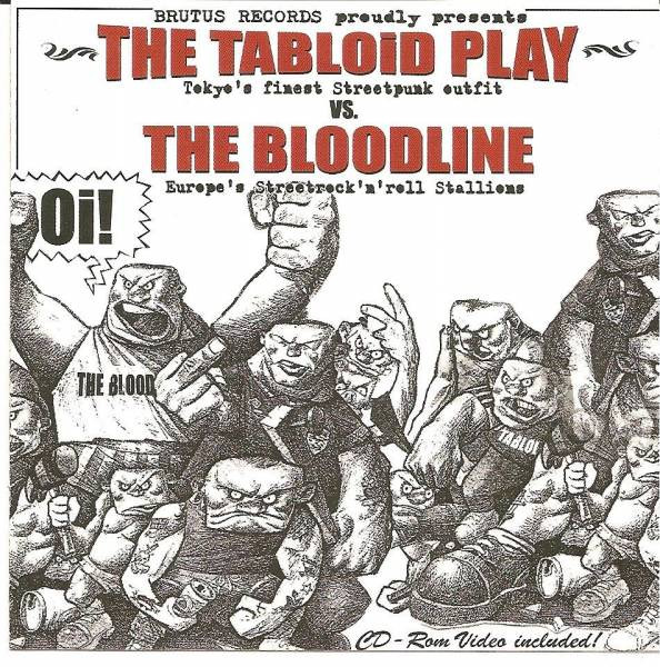 The Tabloid Play Vs. The Bloodline - split CD