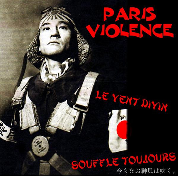 Paris Violence - Le Vent Divin Souffle Toujours 10"