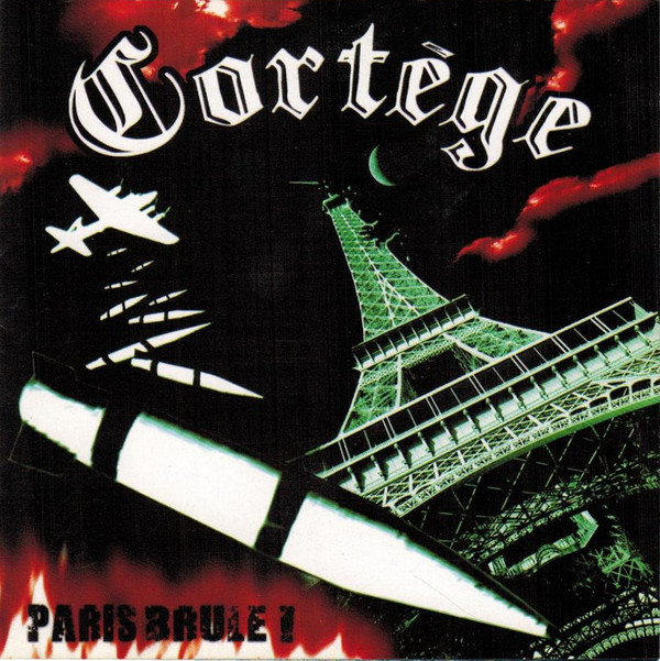 Cortège - Paris Brûle! CD