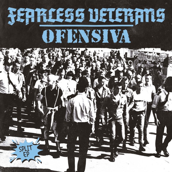 Fearless Veterans / Ofensiva - Split 7"EP (Black)