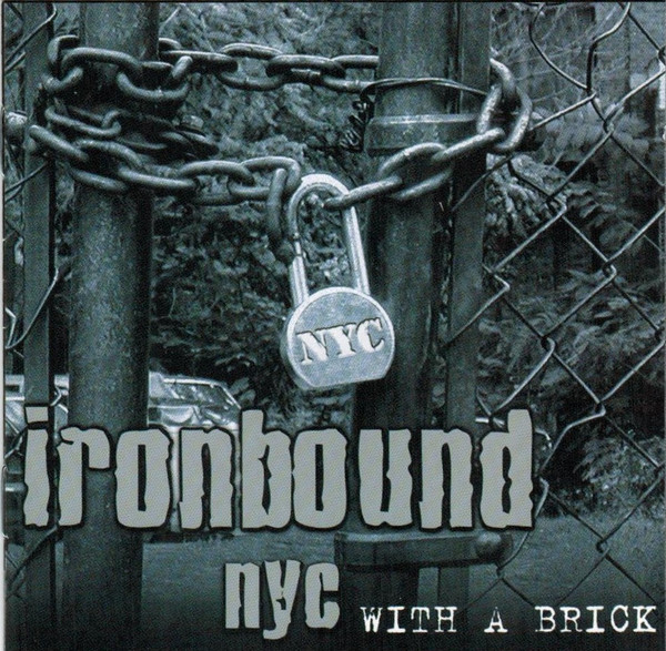Ironbound NYC - With A Brick CD