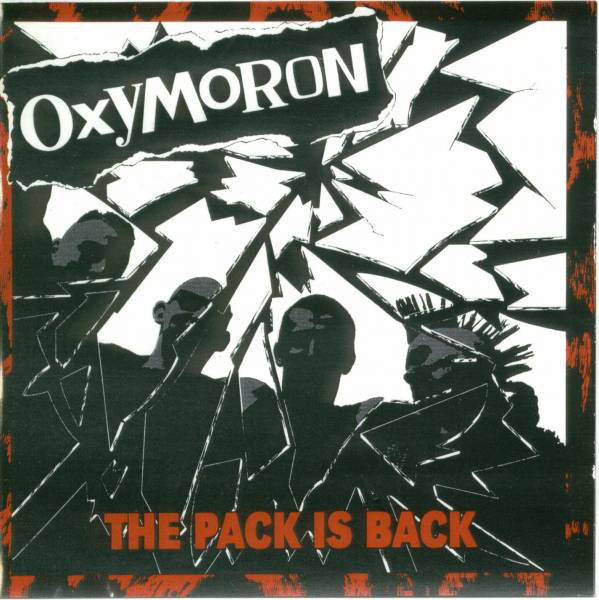 Oxymoron - The Pack Is Back CD