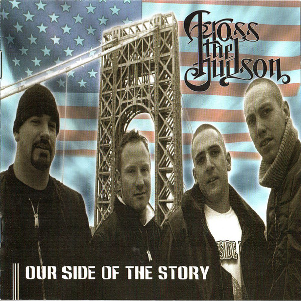 Across The Hudson - Our Side Of The Story CD