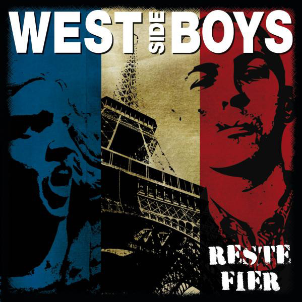West Side Boys - Reste Fier CD - Kliknutím na obrázek zavřete