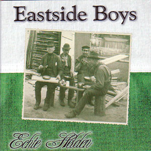 Eastside Boys - Echte Helden Digipack CD