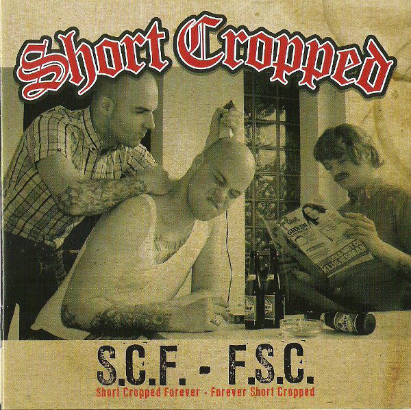 Short Cropped - Short Cropped Forever - Forever Short Cropped CD