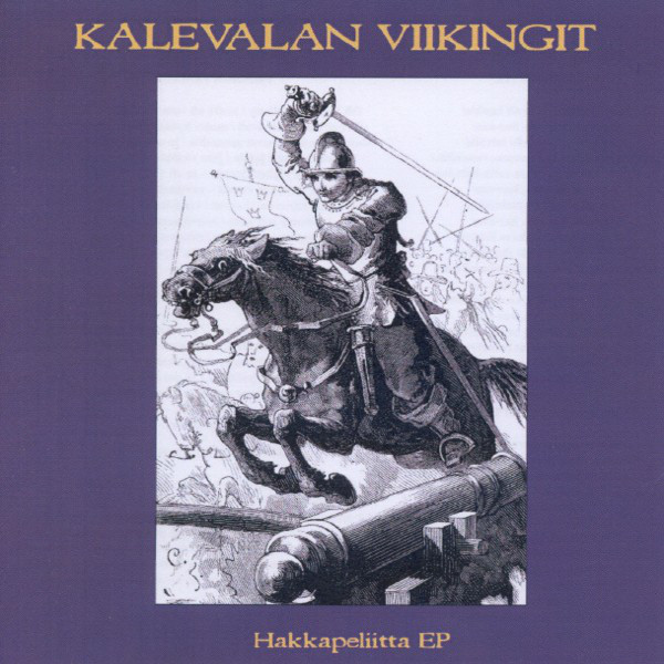 Kalevalan Viikingit - Hakkapeliitta CDr