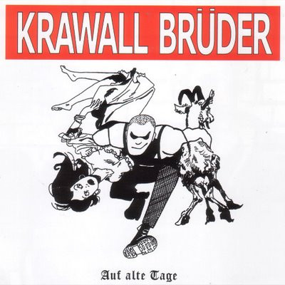 Krawall Brüder - Auf Alte Tage CD