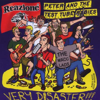Peter And The Test Tube Babies / Reazione - Very Disaster!!! CD - Kliknutm na obrzek zavete
