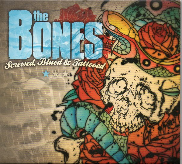 The Bones - Screwed, Blued and Tattooed Digipack CD