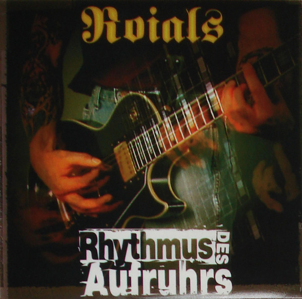 Roials - Rhythmus Des Aufruhrs 12" LP