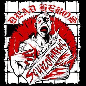 Dead Heros - Schizophrenic 7"EP (Black)