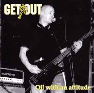Get Out - Oi! With An Attitude CD