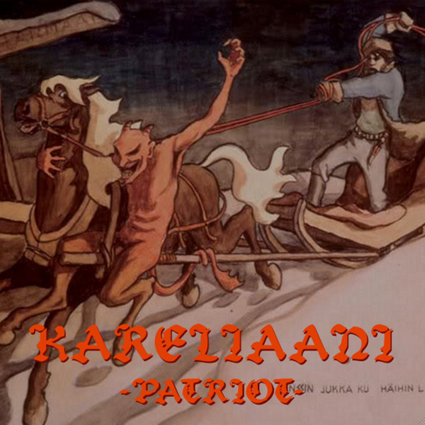 Kareliaani ‎- Patriot 7"EP (Blue)