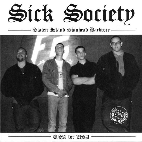 Sick Society ‎- USA For USA 1989 Demos 7"EP